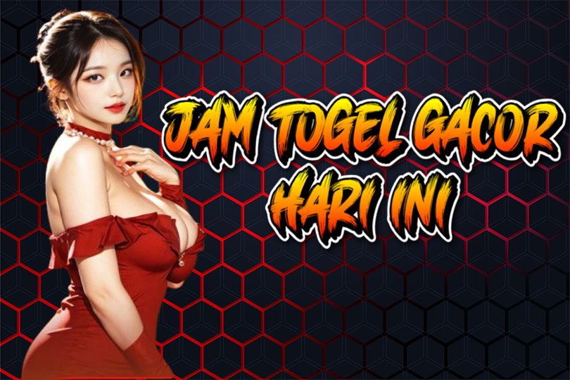 Jam Togel Gacor Hari Ini: Waktu Terbaik Buat Cari Angka Hoki!